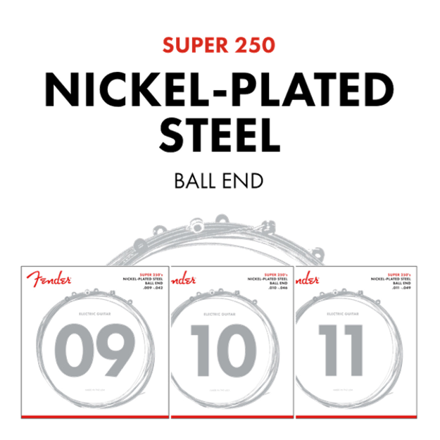 Fender Super 250's Nickel-Plated Steel Strings