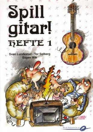 Spill gitar 1 - Lundestad, Solberg, Wik