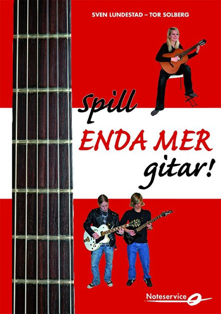 Spill enda mer gitar! m/CD - Lundestad, Solberg