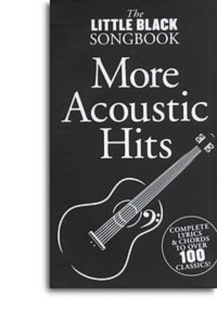 More Acoustic Hits - The Little Black Songbook (tekster og akkorder)
