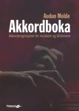 Akkordboka - Den ultimate låtskriverboka - Audun Molde