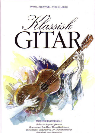Klassisk gitar m/2 CD - Lundestad, Solberg