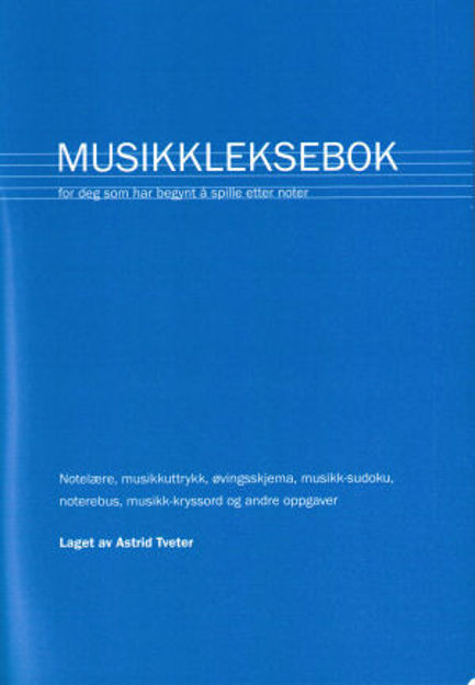 Den Blå Musikklekseboka 1 - Astrid Tveter