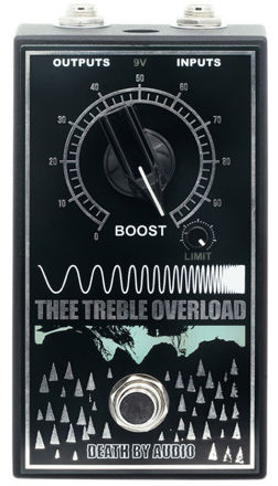 Death By Audio Thee Treble Overload