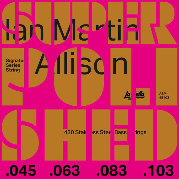 La Bella ASP-45103 Ian Allison Signature Super Polished Set, 4 String Set